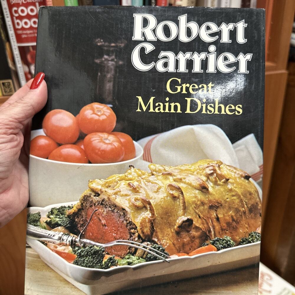 Great Main Dishes by Carrier, Robert Hardback Book